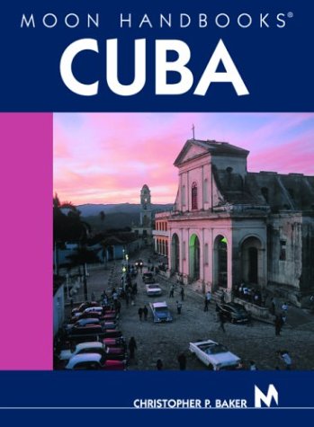 City Travel Guides Discounted  Books : Cuba (Moon Handbooks)