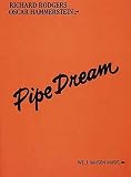 Pipe Dream (Vocal Score)