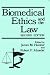 Book Biomedical Ethics and the Law
