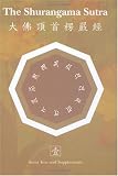 The Shurangama Sutra: Sutra Text and Supplements Only