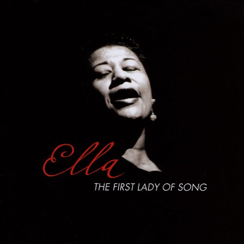 Ella Fitzgerald - Ella: First Lady Of Song - Zortam Music