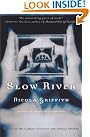 Slow River