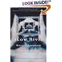Slow River