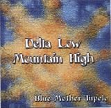 Delta Low ~ Mountain High