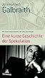 Eine kurze Geschichte der Spekulation