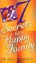 Seven Secrets for a Happy Family