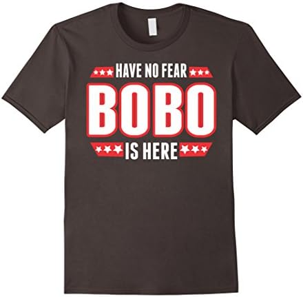 Men's Have No Fear Bobo Is Here TShirt 2XL Asphalt