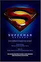 Superman Returns: The Complete Shooting Script