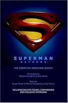 Superman Returns: The Complete Shooting Script