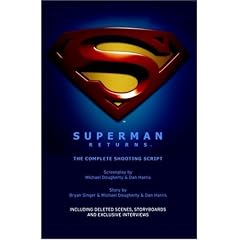 Superman Returns: The Complete Shooting Script