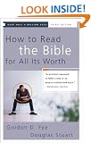 How to Read the Bible for All Its Worth