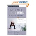 How to Read the Bible for All Its Worth
