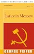 Justice in Moscow