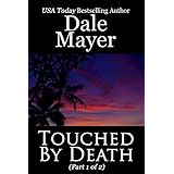 touched by death part 1 of 2