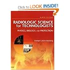 Click here to buy Radiologic Science for Technologists: Physics, Biology, and Protection (Radiologic Science... by Stewart C. Bushong ScD FACR FACMP.