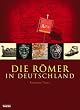 Die R�mer in Deutschland