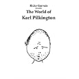 Ricky Gervais Presents: The World of Karl Pilkington