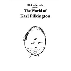 Ricky Gervais Presents: The World of Karl Pilkington