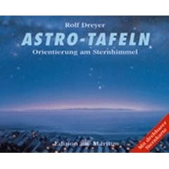Astro-Tafeln. Orientierung am Sternenhimmel