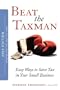 Beat the Taxman!: Easy Ways to Save Tax in Your Small Business
