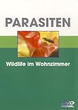 Eigenschaften Komplett Video  / Parasiten - Wildlife im Wohnzimmer