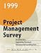 1999 Project Management Survey of A/E/P & Environmental Consulting Firms
