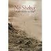 No Shelter: The Selected Poems of Pura L�pez-Colom�