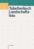 Tabellenbuch Landschaftsbau