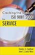 Cracking the Case of ISO 9001:2000 for Service