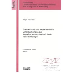 Theoretische und experimentelle Untersuchungen zur Koordinatenmesstechnik in der Nanometrologie