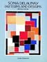 Sonia Delaunay Patterns and Designs in Full Color