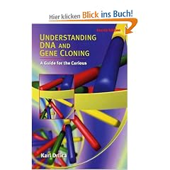 Understanding DNA and Gene Cloning: A Guide for the Curious