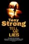 Tell Me Lies