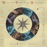 Revue The Nitty Gritty Dirt Band  / Will the Circle Be Unbroken, Vol. 2