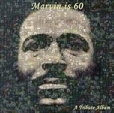 Marvin Is 60: A Tribute Album