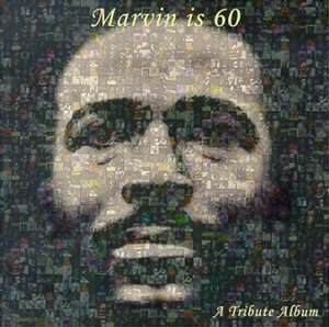 CD-Charts  Music : Marvin Is 60: A Tribute Album
