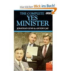 The Complete Yes Minister: The Diaries of a Cabinet Minister
