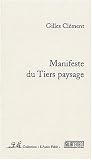Manifeste pour le Tiers paysage