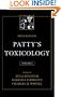 Patty's Toxicology, Tox Issues Related to Metals/Neurotoxicology and Radiation/Metals and Metal Compounds (Volume 2)