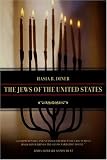 The Jews of the United States, 1654-2000 (Jewish Communities in the Modern World)