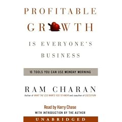 Profitable Growth Is Everyone's Business: 10 Tools You Can Use Monday Morning
