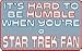 Search : It's hard to be humble when you're a Star Trek Fan Totebag