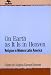 On Earth as It Is in Heaven: Religion in Modern Latin America (Jaguar Books on Latin America)