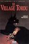 Les lumi�res de l'Amalou. 3, Le village tordu
