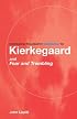 Routledge Philosophy GuideBook to Kierkegaard and Fear and Trembling (Routledge Philosophyguidebooks)