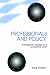 Book Professionals and Policy: Management Strategy in a Competitive World (Cassell Education)