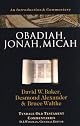 Obadiah, Jonah, Micah (Tyndale Old Testament Commentaries)