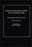 French devotional texts of the Middle Ages : a bibliographic manuscript guide