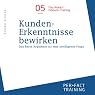H&ouml;rbuch Kunden-Erkenntnisse bewirken. Das beste Argument ist eine intelligente Frage (Hörbuch-Training für Führungskräfte 5)