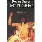 I miti grecidi Robert Graves